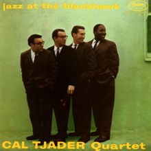 Cal Tjader Quartet: Blues In The Night (Live)