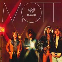 Mott The Hoople: I Wish I Was Your Mother