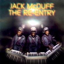 Jack McDuff: The Re-Entry