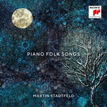 Martin Stadtfeld: Piano Folk Songs