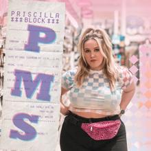 Priscilla Block: PMS