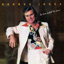 George Jones: A Hard Act To Follow (Album Version)