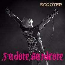 Scooter: J'adore Hardcore