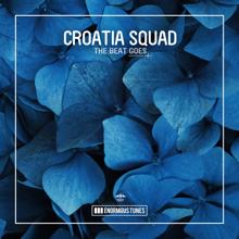 Croatia Squad: The Beat Goes (Extended Mix)