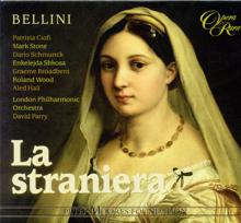 Various Artists: Bellini, V.: Straniera (La) [Opera]