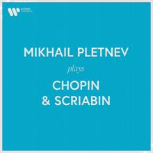 Mikhail Pletnev: Scriabin: 24 Preludes, Op. 11: No. 18 in F Minor