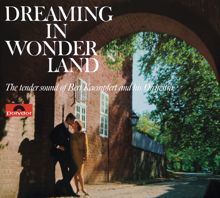 Bert Kaempfert: Dreaming In Wonderland (Remastered) (Dreaming In WonderlandRemastered)