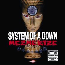 System Of A Down: Question!