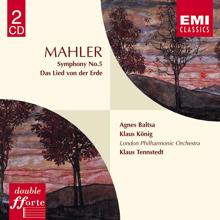 Klaus Tennstedt: Mahler: Symphony No. 5 & Das Lied von der Erde