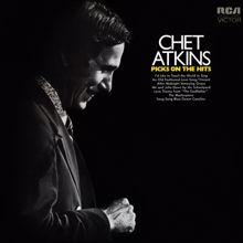 Chet Atkins: Chet Atkins Picks on the Hits