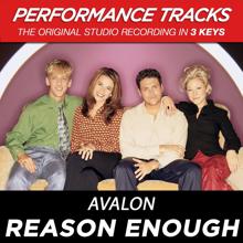 Avalon: Reason Enough (Performance Track In Key Of D/G)