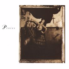 Pixies: Surfer Rosa (2007 Remaster)