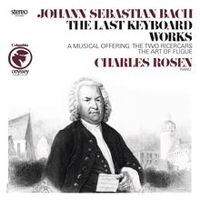 Charles Rosen: Bach: The Last Keyboard Works