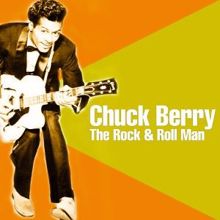 Chuck Berry: The Rock & Roll Man