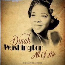 Dinah Washington: All of Me