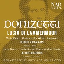 Herbert von Karajan, Orchestra Rias Berlin, Maria Callas, Nicola Zaccaria, Coro del Teatro alla Scala, Mario Carlin: Lucia di Lammermoor, IGD 45, Act III: "Spargi d'amaro pianto" (Lucia, Raimondo, Coro, Normanno)
