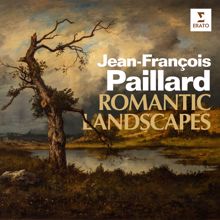 Jean-François Paillard: Romantic Landscapes