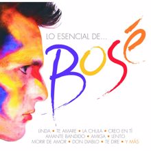 Miguel Bose: Y Fue