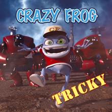 Crazy Frog: Tricky