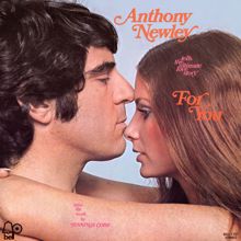 Anthony Newley: I Flooded You With My Love