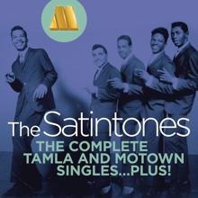 The Satintones: The Complete Tamla And Motown Singles...Plus!