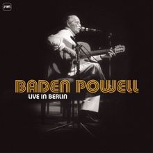 Baden Powell: Samba Triste (Live)