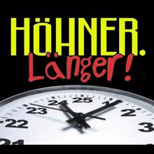 Höhner: Länger