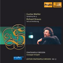 Giuseppe Sinopoli: Mahler, G.: Symphony No. 9 / Strauss, R.: Tod Und Verklarung (Staatskapelle Dresden Edition, Vol. 17)