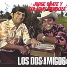 Jorge Oñate & Colacho Mendoza: Los Dos Amigos