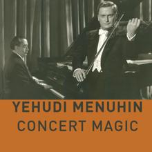 Yehudi Menuhin: Wieniawski: Scherzo-tarantelle in G Minor, Op. 16