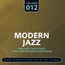 Modern Jazz Quartet: Modern Jazz- The World's Greatest Jazz Collection, Vol. 12