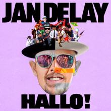 Jan Delay: Hallo!