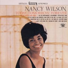 Nancy Wilson: Today, Tomorrow, Forever