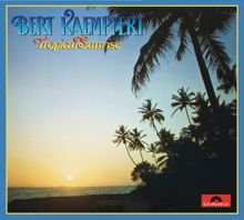 Bert Kaempfert: Tropical Sunrise (Remastered)