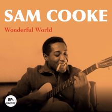 Sam Cooke: Wonderful World (Remastered)