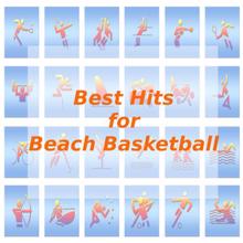 Tune Robbers: Best Hits for Beach Basketball