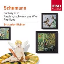 Sviatoslav Richter: Schumann: Fantasie in C, Faschingsschwank aus Wien & Papillons