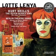 LOTTE LENYA: Lotte Lenya Sings Kurt Weill - The Seven Deadly Sins / Berlin Theatre Songs