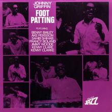 Johnny Griffin: Foot Patting
