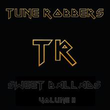 Tune Robbers: Sweet Ballads performed by The Tune Robbers, Vol. 2