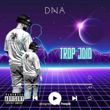 DNA: Trop jdid