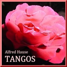 Alfred Hause: Tangos - Il pleut sur la route