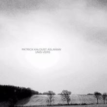 Patrick Kaloust Aslanian: Les siecles