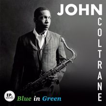 John Coltrane: Blue in Green (Remastered)