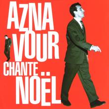 Charles Aznavour: Aznavour chante noël