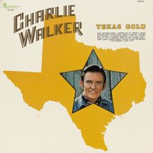 Charlie Walker: Blue Eyes Crying in the Rain