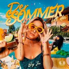 Big Joe: Der Sommer ist da