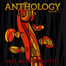 Various Artists: Jazz Music Collective: Anthology, Vol 1