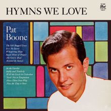 Pat Boone: Hymns We Love (Expanded Edition) (Hymns We LoveExpanded Edition)