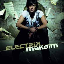 Maksim: Electrik